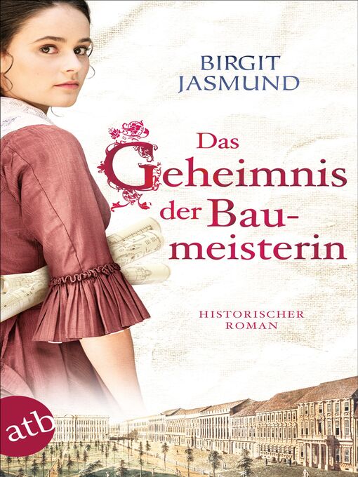 Title details for Das Geheimnis der Baumeisterin by Birgit Jasmund - Available